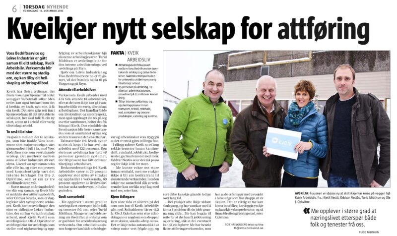 Avisklypp frå Avisa Hordaland 12.12.2013: "Kveikjer nytt selskap for attføring".